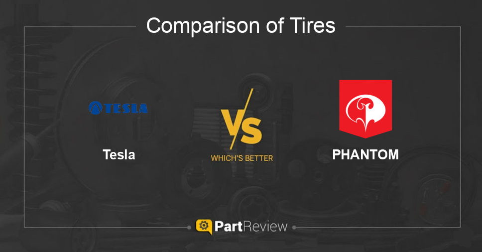 Comparison of tires Tesla and PHANTOM
