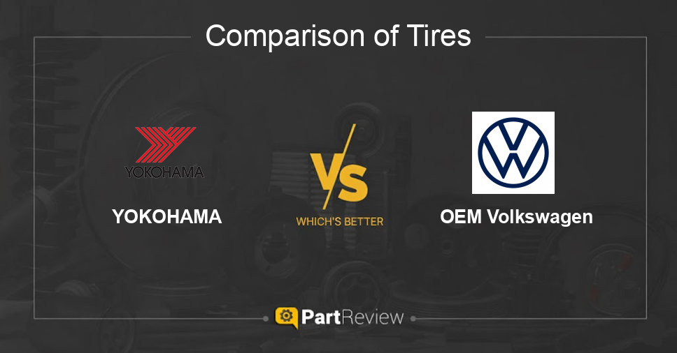Comparison of tires YOKOHAMA and OEM Volkswagen