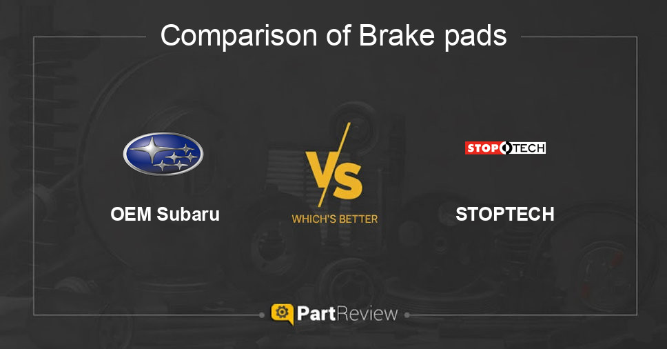 Comparison of brake pads OEM Subaru and STOPTECH
