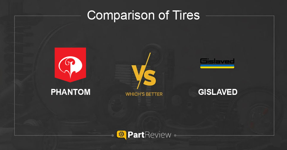 Comparison of tires PHANTOM and GISLAVED