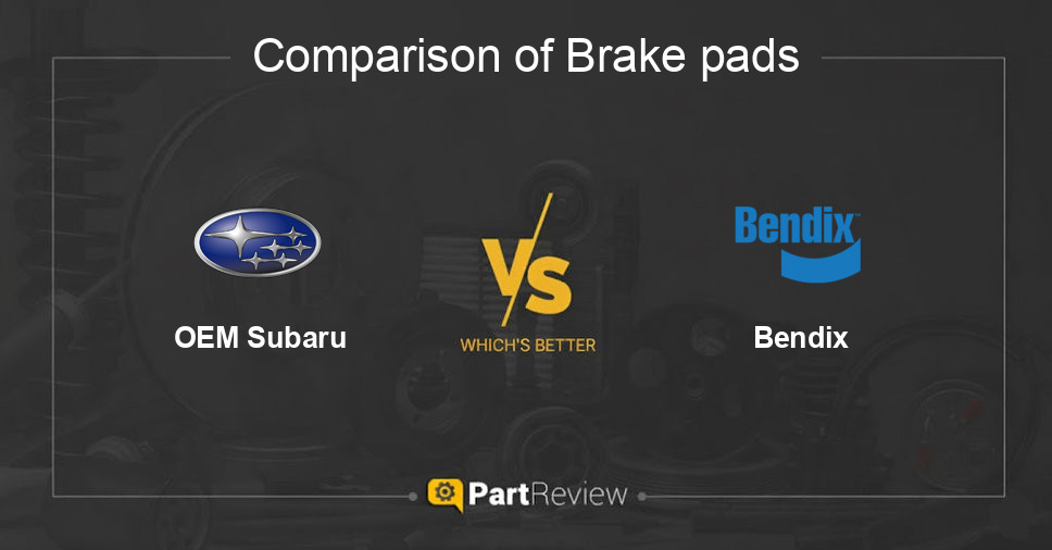 Comparison of brake pads OEM Subaru and Bendix