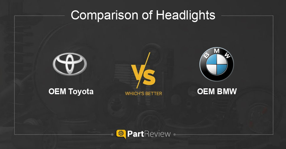 Comparison of headlights OEM Toyota and OEM BMW