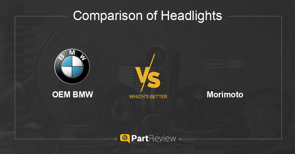 Comparison of headlights OEM BMW and Morimoto