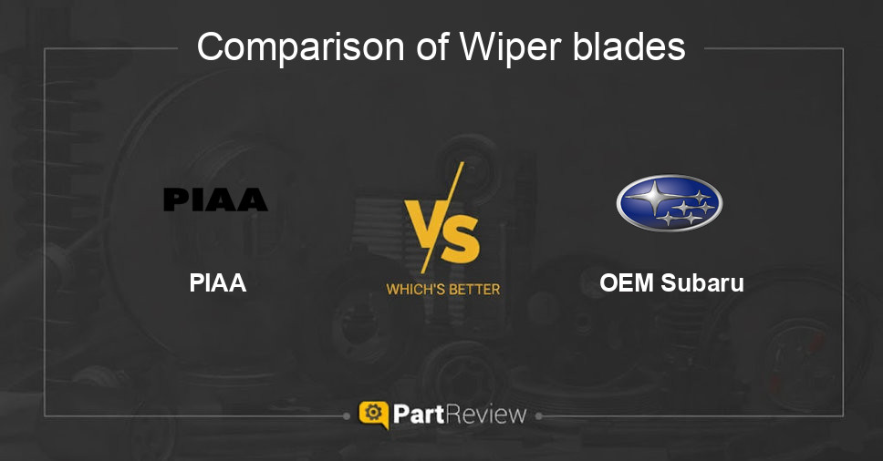Comparison of wiper blades PIAA and OEM Subaru