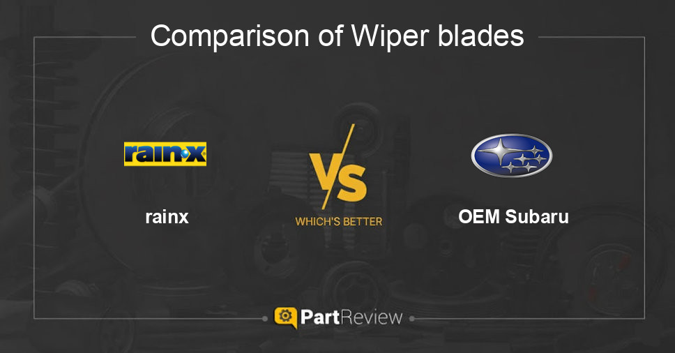 Comparison of wiper blades rainx and OEM Subaru