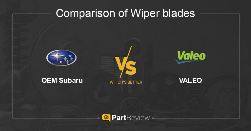 Comparison of wiper blades OEM Subaru and VALEO