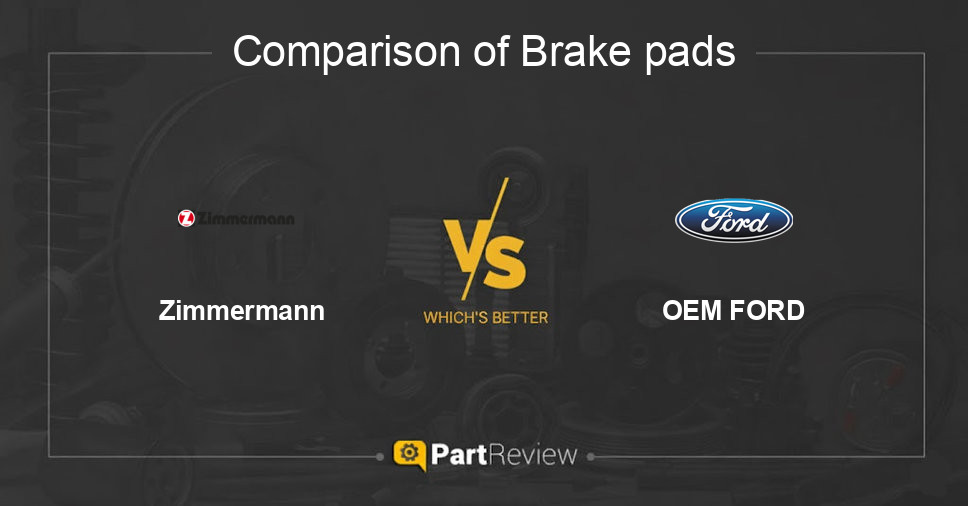 Comparison of brake pads Zimmermann and OEM FORD