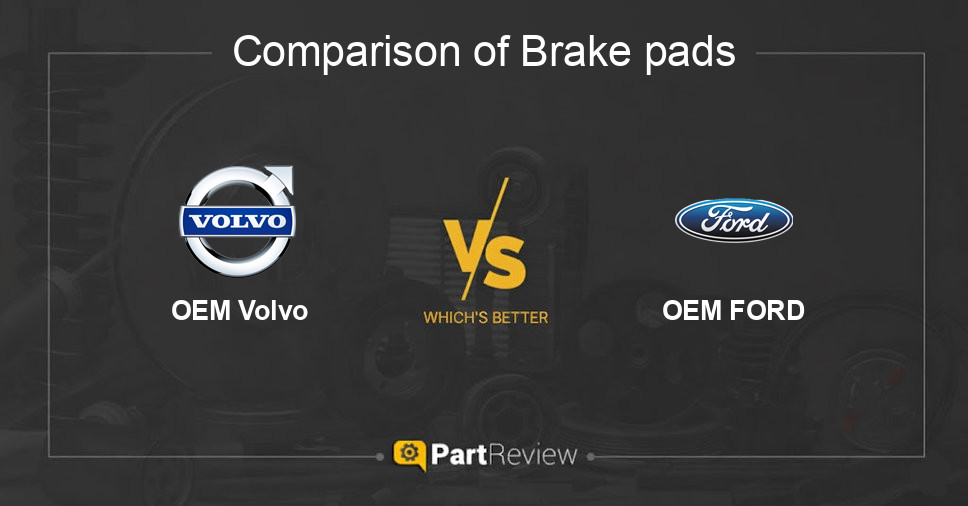 Comparison of brake pads OEM Volvo and OEM FORD