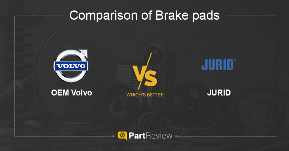Comparison of brake pads OEM Volvo and JURID