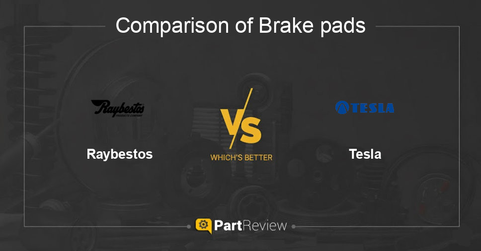 Comparison of brake pads Raybestos and Tesla