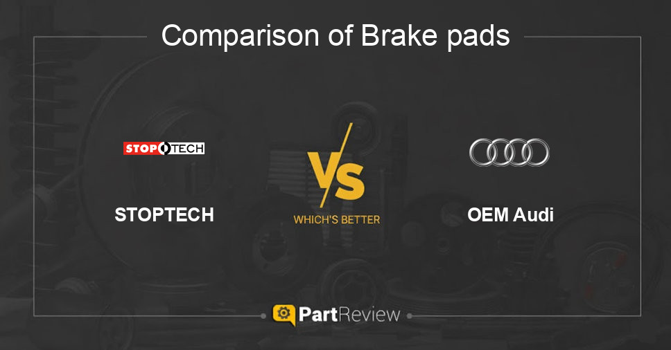 Comparison of brake pads STOPTECH and OEM Audi