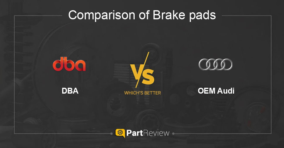 Comparison of brake pads DBA and OEM Audi