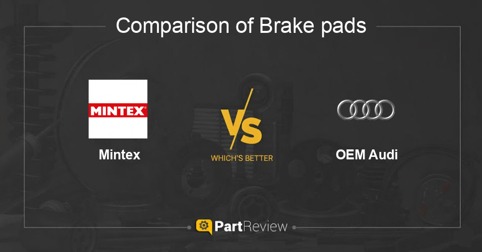 Comparison of brake pads Mintex and OEM Audi