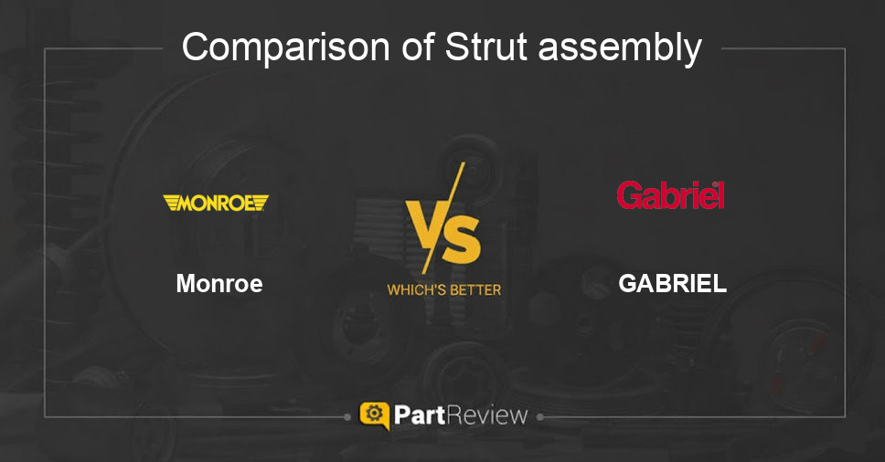 Comparison of strut assembly Monroe and GABRIEL