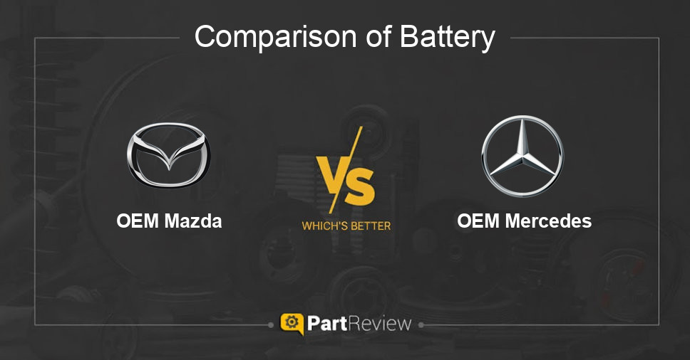 Comparison of battery OEM Mazda and OEM Mercedes