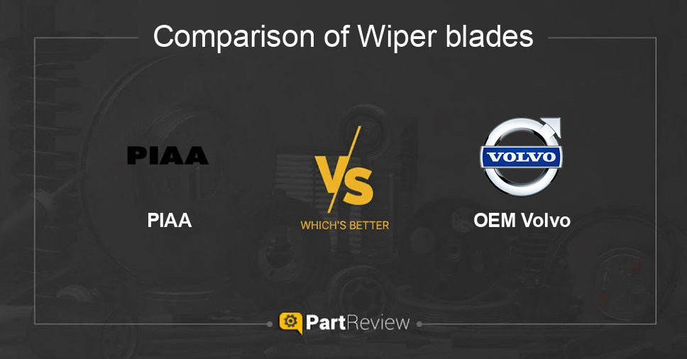 Comparison of wiper blades PIAA and OEM Volvo