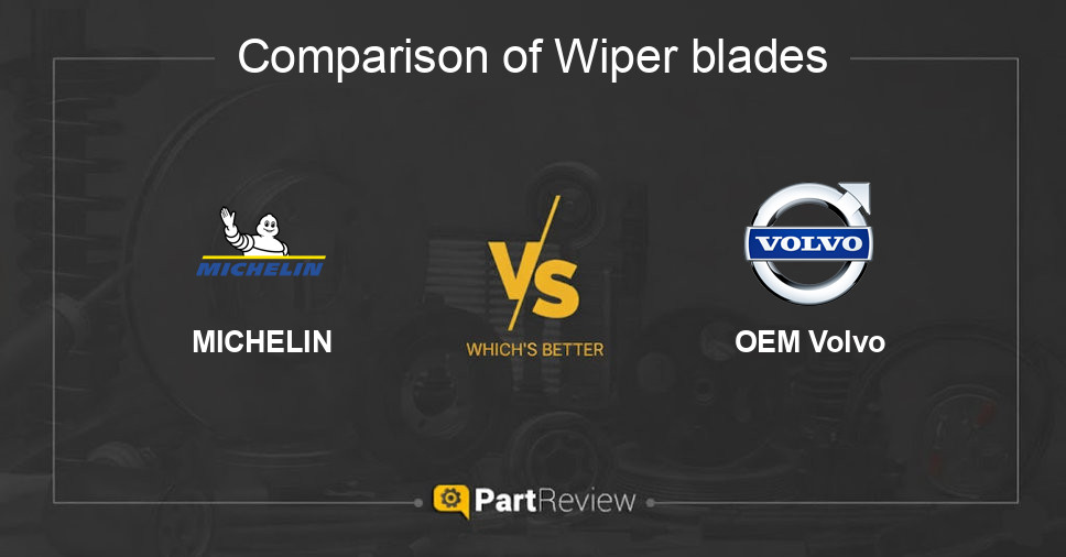 Comparison of wiper blades MICHELIN and OEM Volvo