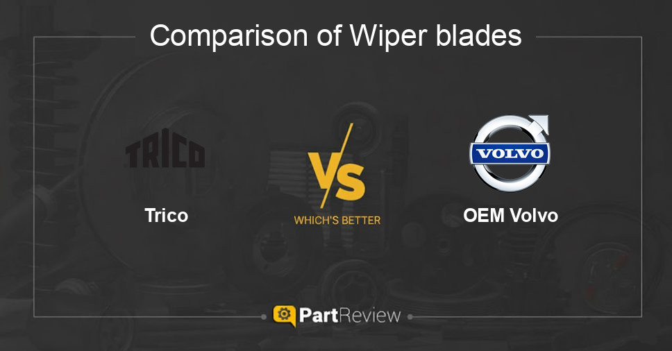 Comparison of wiper blades Trico and OEM Volvo