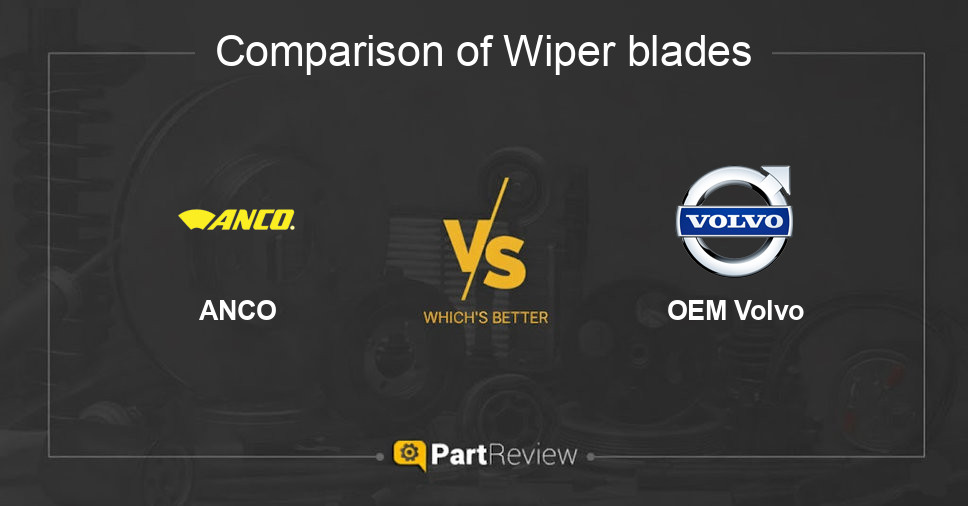 Comparison of wiper blades ANCO and OEM Volvo