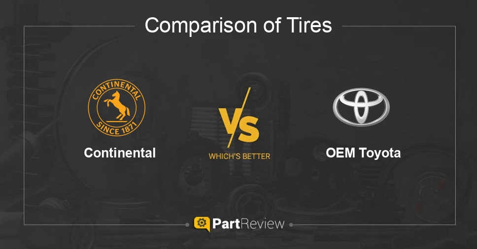 Comparison of tires Continental and OEM Toyota