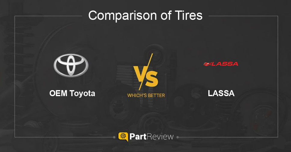 Comparison of tires OEM Toyota and LASSA