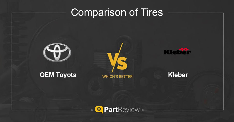 Comparison of tires OEM Toyota and Kleber