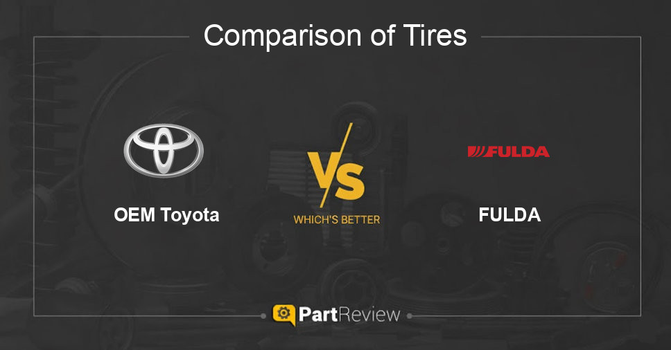 Comparison of tires OEM Toyota and FULDA