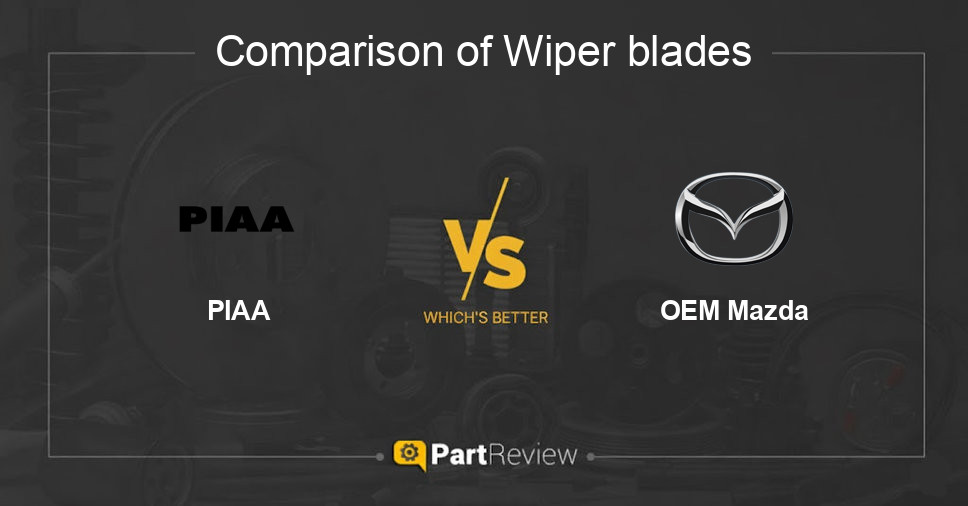 Comparison of wiper blades PIAA and OEM Mazda