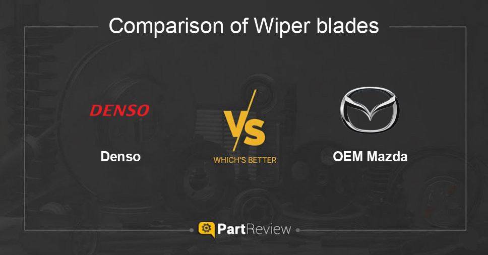 Comparison of wiper blades Denso and OEM Mazda