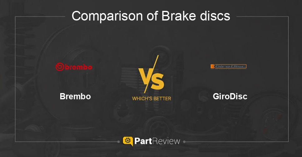 Comparison of brake discs Brembo and GiroDisc