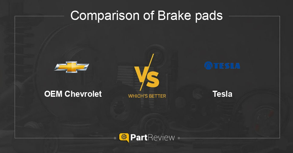 Comparison of brake pads OEM Chevrolet and Tesla