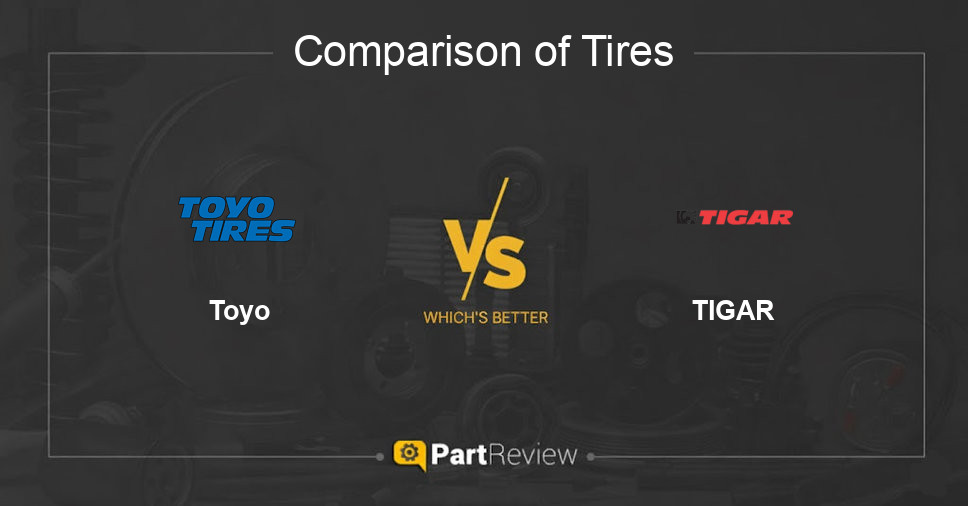 Comparison of tires Toyo and TIGAR