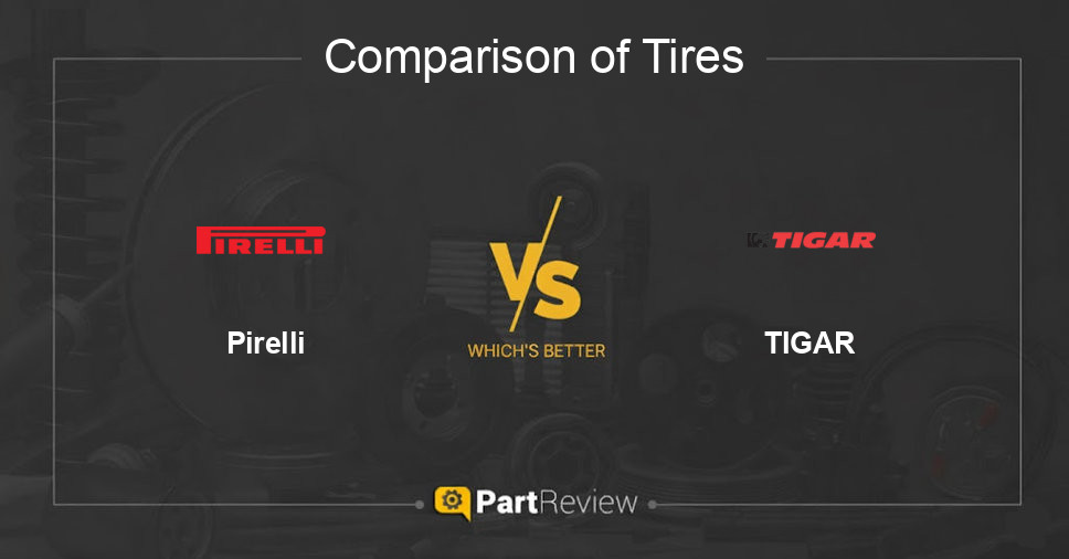 Comparison of tires Pirelli and TIGAR