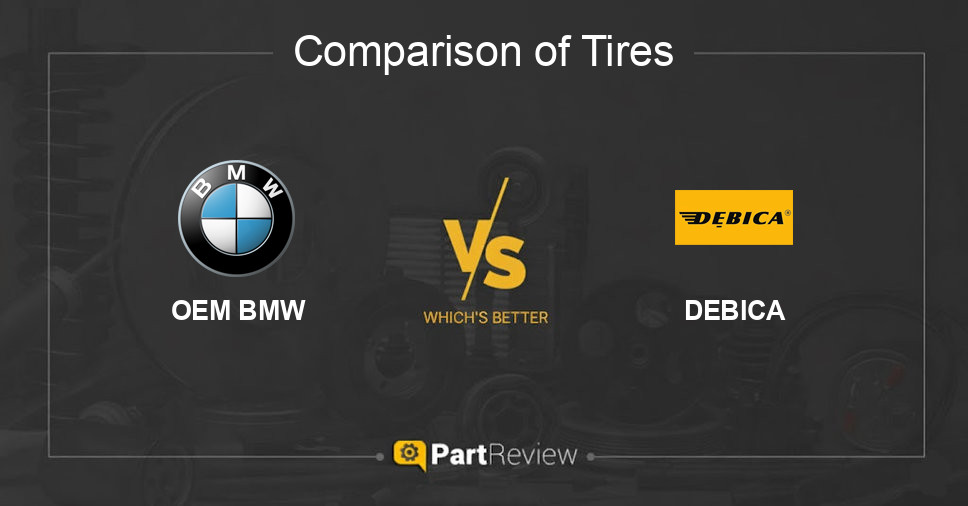 Comparison of tires OEM BMW and DEBICA