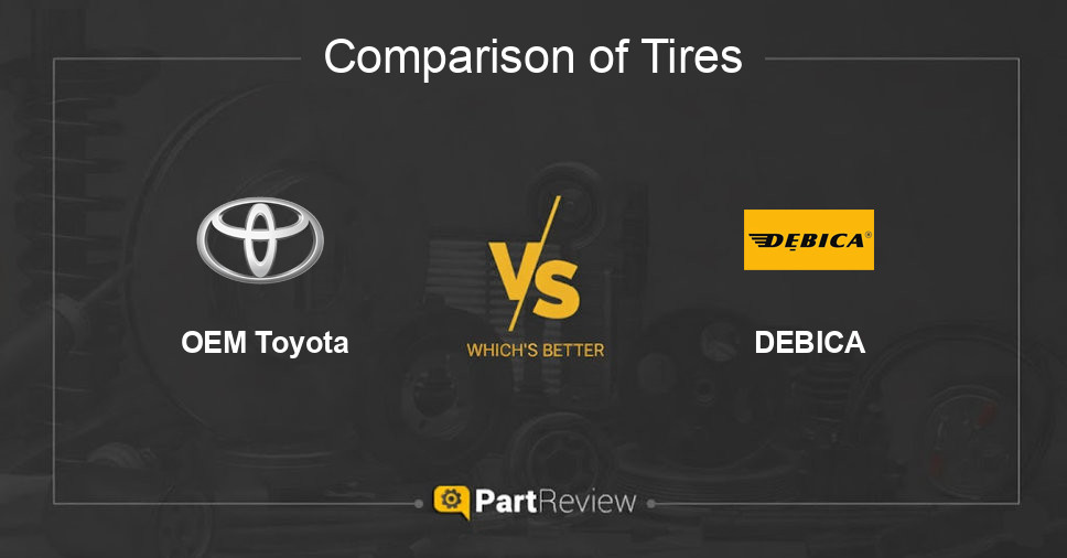Comparison of tires OEM Toyota and DEBICA