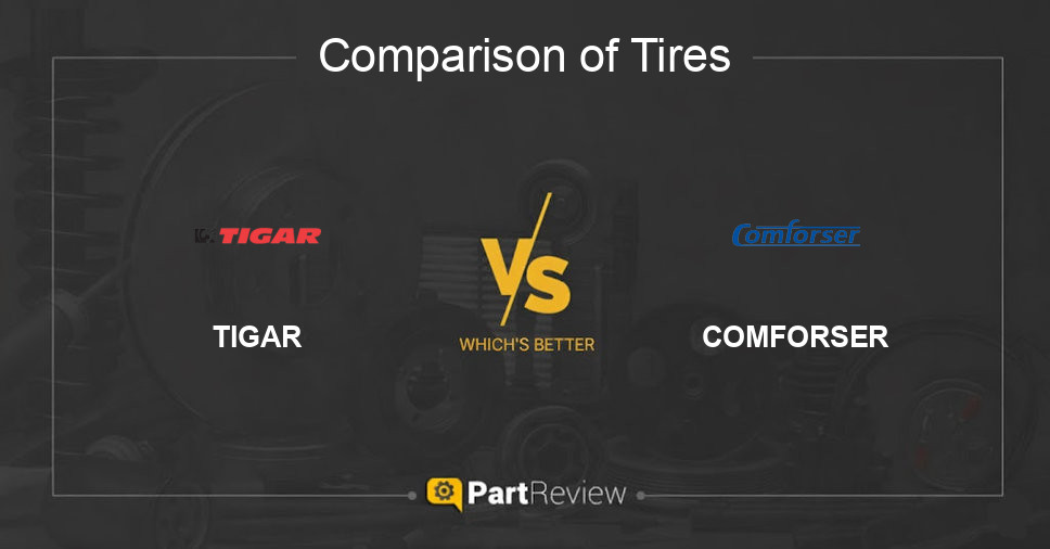 Comparison of tires TIGAR and COMFORSER