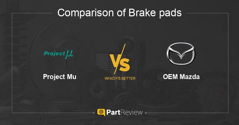 Comparison of brake pads Project Mu and OEM Mazda