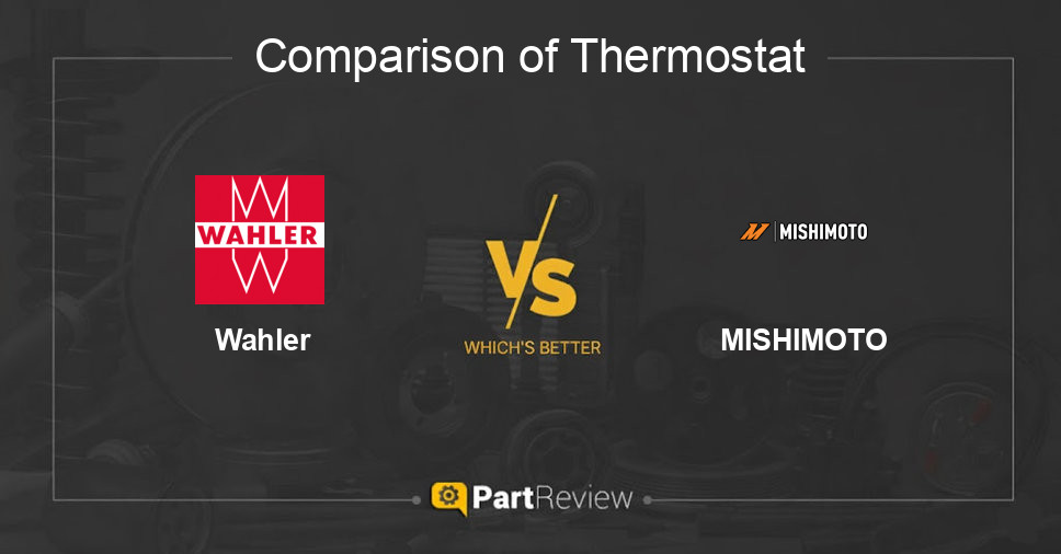 Comparison of thermostat Wahler and MISHIMOTO