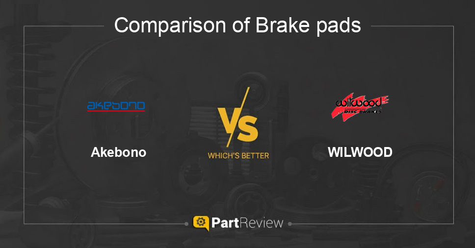 Comparison of brake pads Akebono and WILWOOD