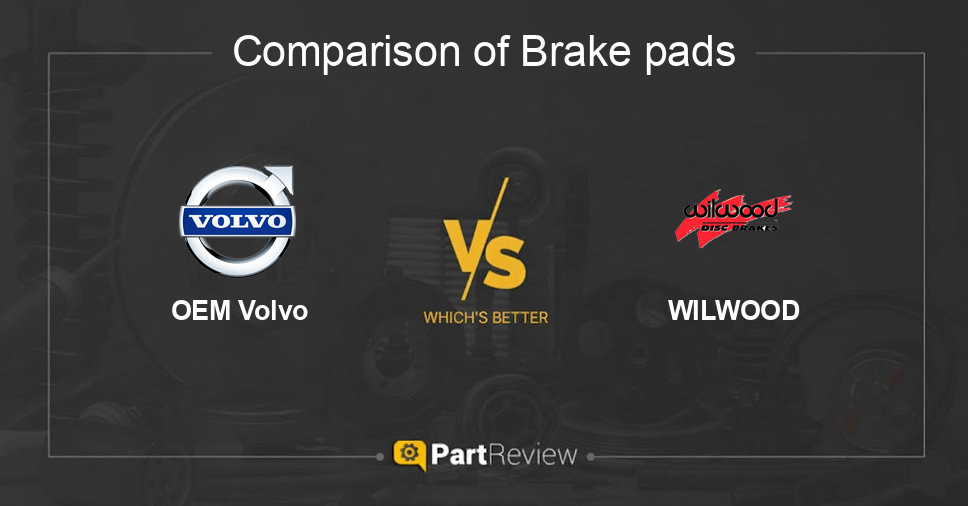 Comparison of brake pads OEM Volvo and WILWOOD