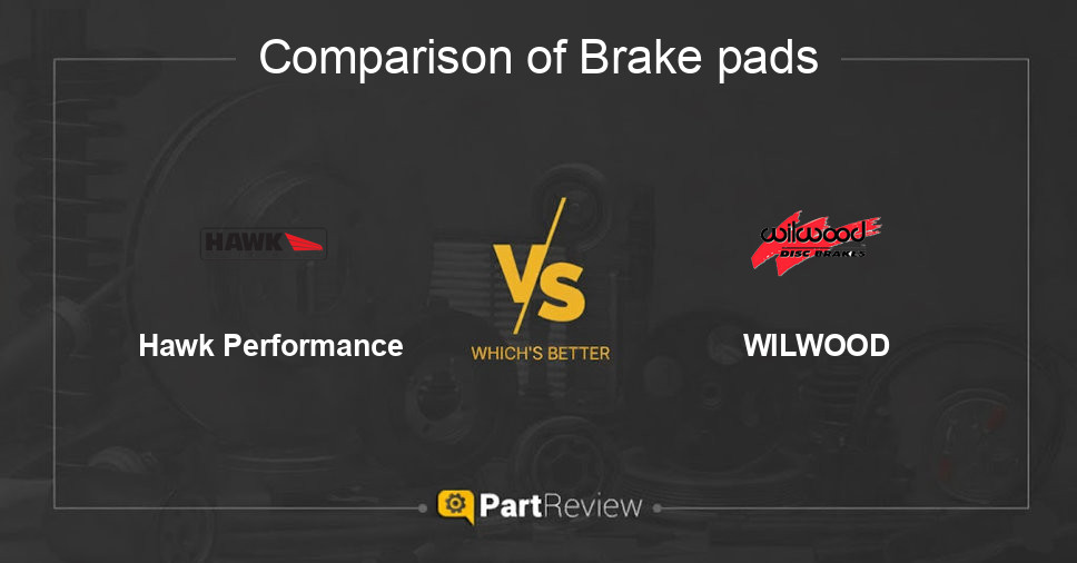 Comparison of brake pads Hawk Performance and WILWOOD