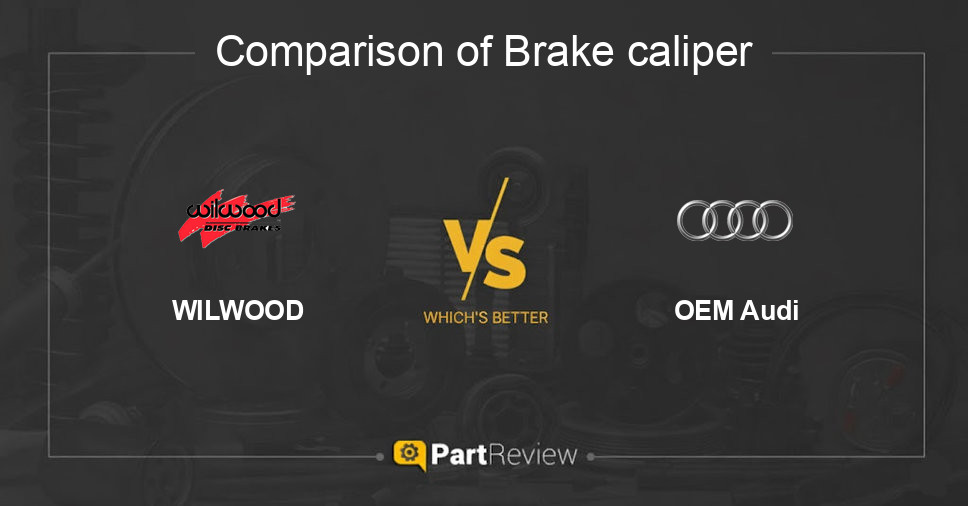 Comparison of brake caliper WILWOOD and OEM Audi