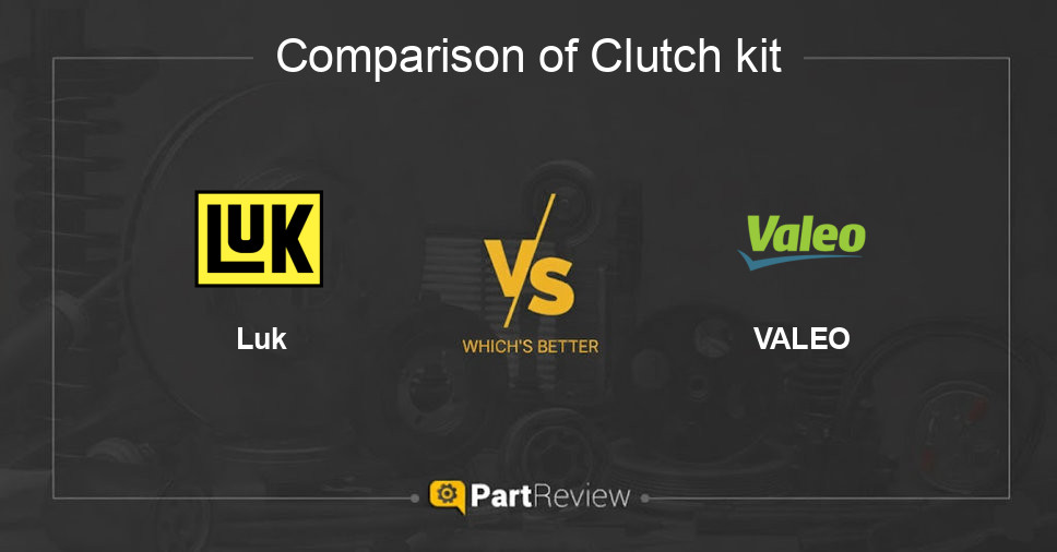 Comparison of clutch kit Luk and VALEO