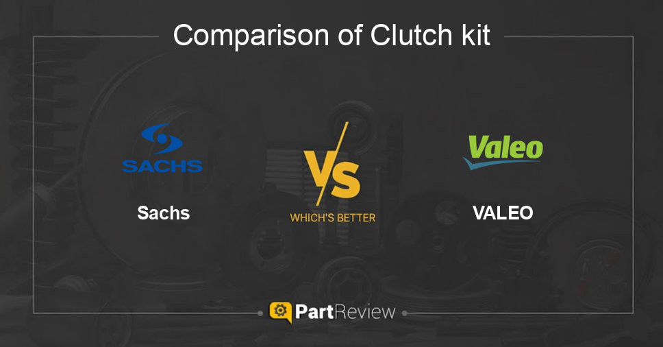 Comparison of clutch kit Sachs and VALEO
