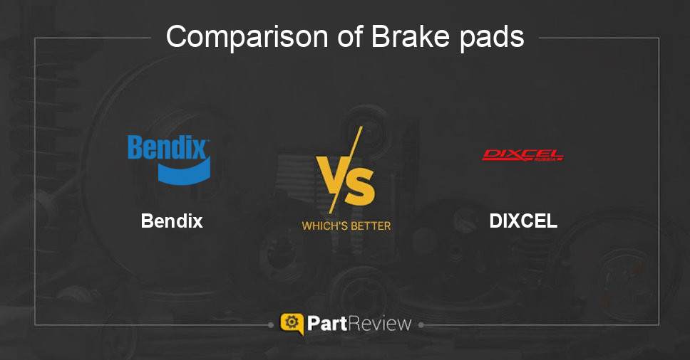 Comparison of brake pads Bendix and DIXCEL