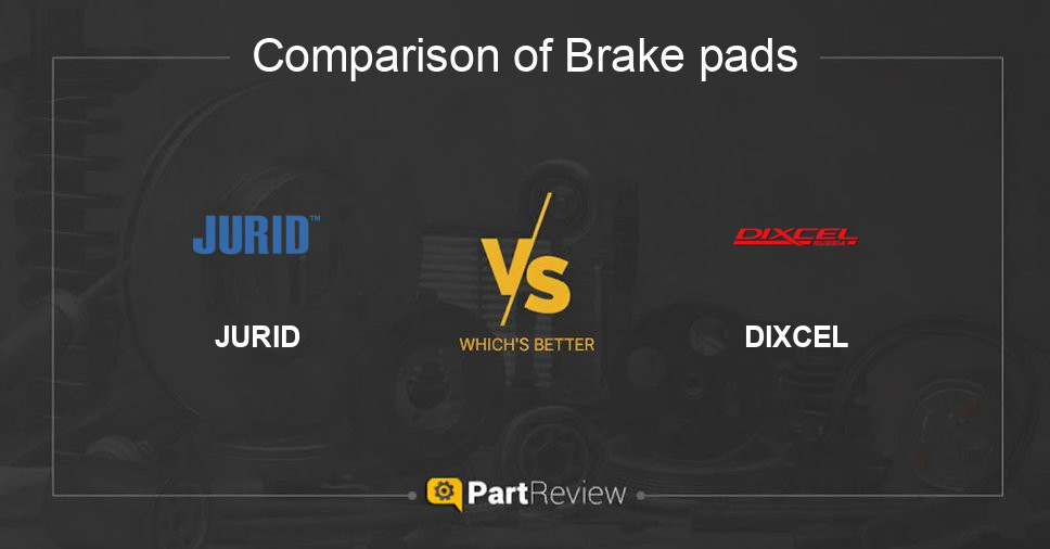 Comparison of brake pads JURID and DIXCEL