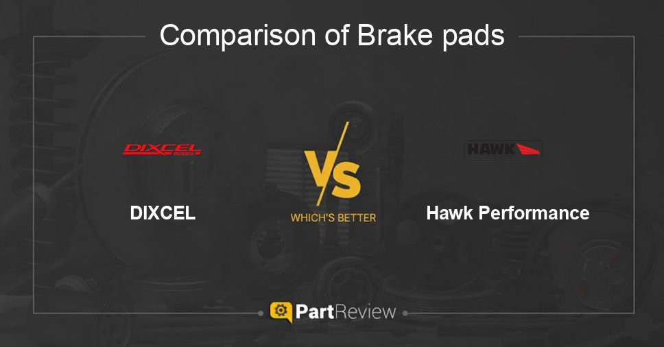 Comparison of brake pads DIXCEL and Hawk Performance