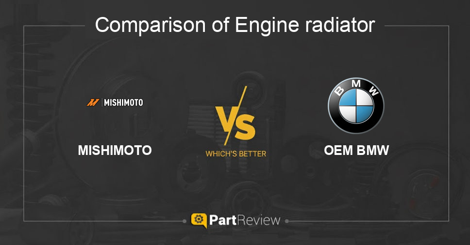 Comparison of engine radiator MISHIMOTO and OEM BMW