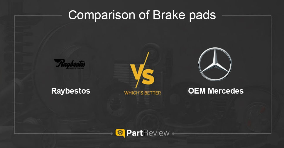 Comparison of brake pads Raybestos and OEM Mercedes