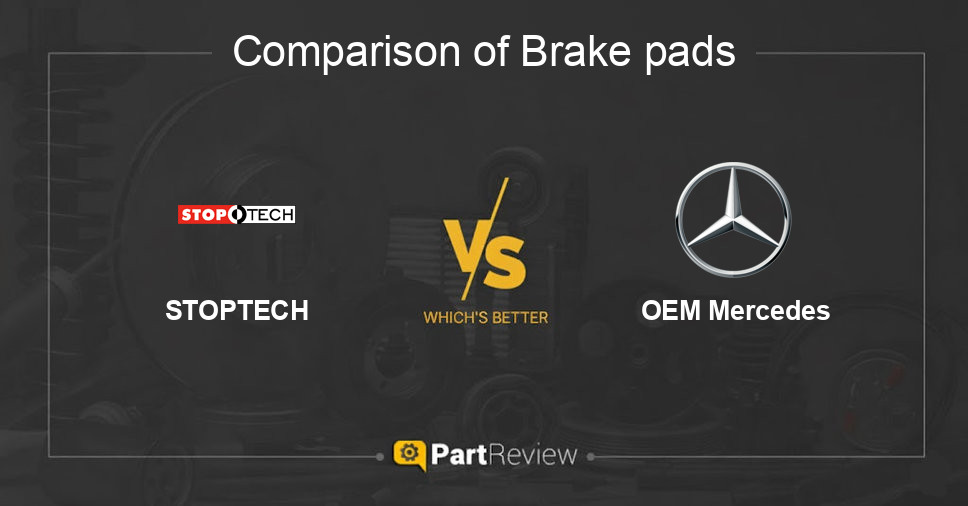 Comparison of brake pads STOPTECH and OEM Mercedes